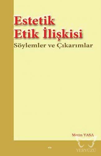 Estetik Etik İlişkisi