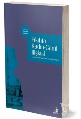 Fıkıhta Kadın - Cami İlişkisi