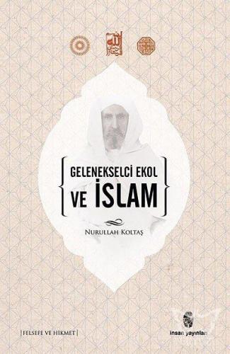 Gelenekselci Ekol ve İslam