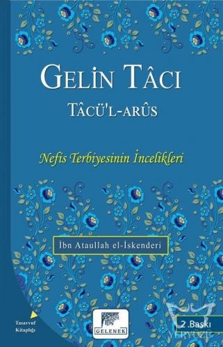 Gelin Tâcı Tâcü'l Arûs