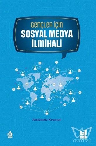 Gençler İçin Sosyal Medya İlmihali