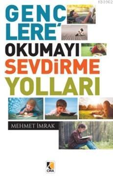 Gençlere Okumayı Sevdirme Yolları