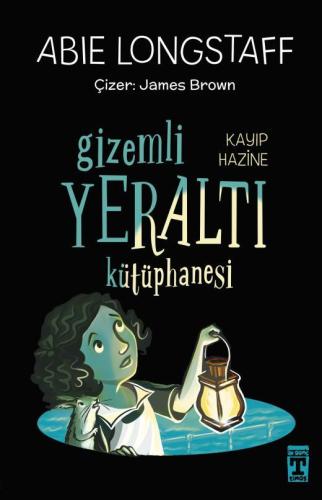 Gizemli Yeraltı Kütüphanesi 4 - Kayıp Hazine