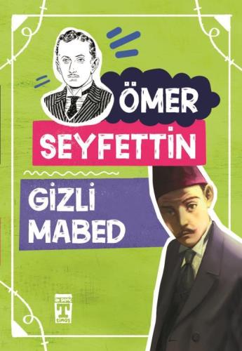 Gizli Mabed - Ömer Seyfettin Dizisi