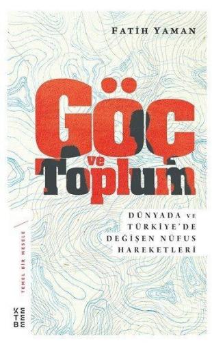 Göç ve Toplum