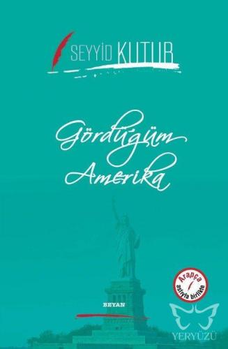 Gördüğüm Amerika