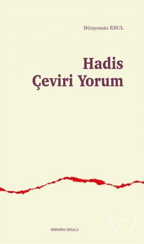 Hadis Çeviri Yorum