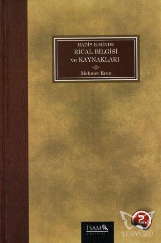 Hadis İlminde Rical Bilgisi ve Kaynakları