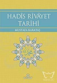 Hadîs Rivâyet Tarihi