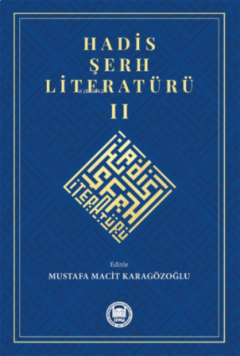 Hadis Şerh Literatürü II