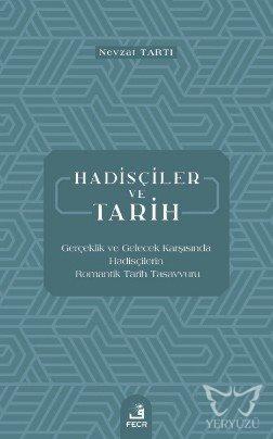 Hadisçiler ve Tarih