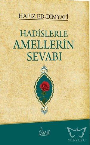 Hadislerle Amellerin Sevabı