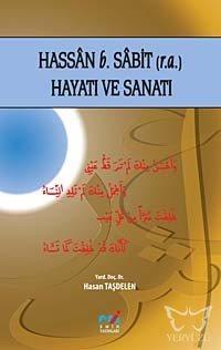 Hassan b. Sabit (r.a.) Hayatı ve Sanatı