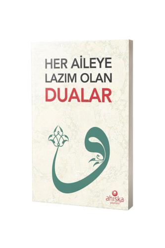 Her Aileye Lazım Olan Dualar