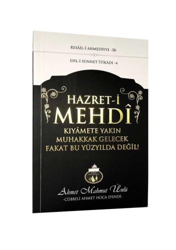 Hazret-i Mehdî Muhakkak Gelecek