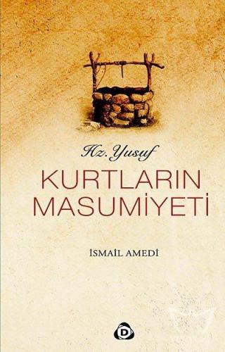 Hz. Yusuf - Kurtların Masumiyeti