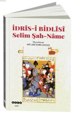 İdris-i Bidlisi Selim Şah-Name