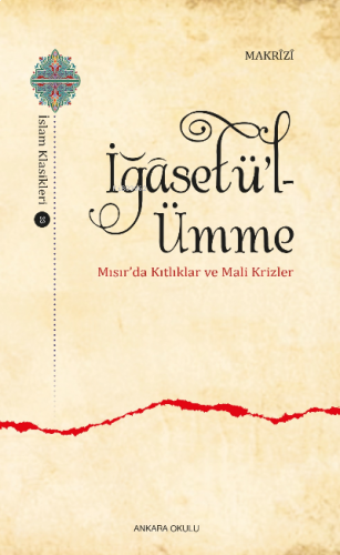 İğâsetü'l-Ümme;Mısır'da Kıtlıklar ve Mali Krizler