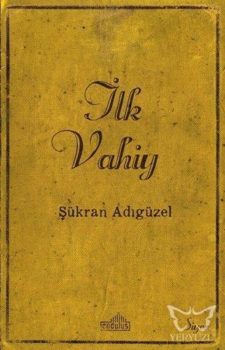 İlk Vahiy