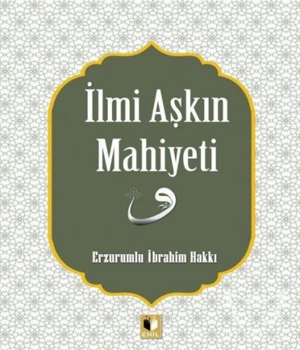 İlmi Aşkın Mahiyeti