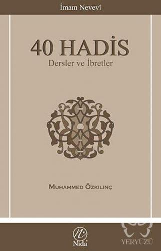 İmam Nevevi 40 Hadis - Dersler ve İbretler