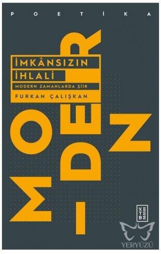 İmkansızın İhlali Modern Zamanlarda Şiir