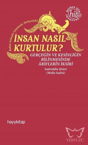 İnsan Nasıl Kurtulur?