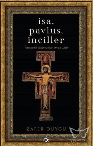 İsa, Pavlus, İnciller