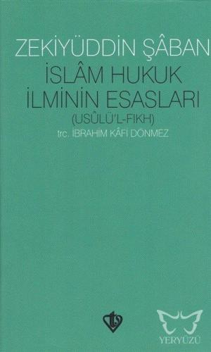 İslam Hukuk İlminin Esasları