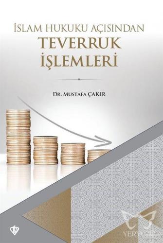 İslam Hukuku Açısından Teverruk İşlemleri