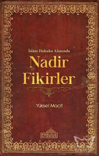 Islam Hukuku Alanında Nadir Fikirler