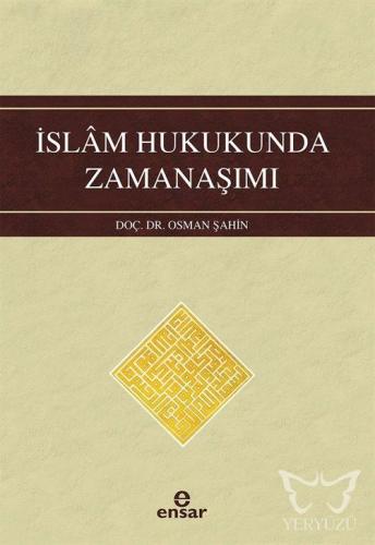 İslam Hukukunda Zamanaşımı