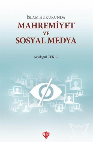 İslam Hukunda Mahremiyet ve Sosyal Medya