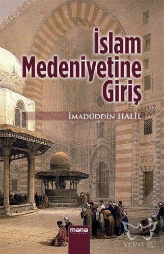 İslam Medeniyetine Giriş