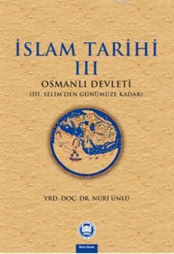 Islam Tarihi - Iii