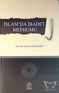 İslam'da İbadet Mefhumu