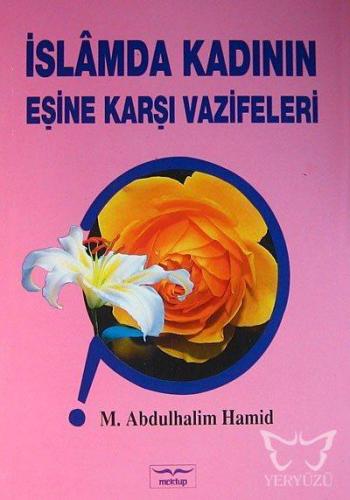 İslam'da Kadının Eşine Karşı Vazifeleri