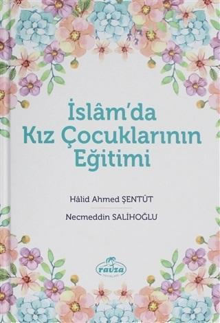 İslam'da Kız Çocuklarının Eğitimi