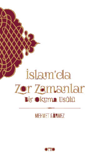 İslam'da Zor Zamanlar