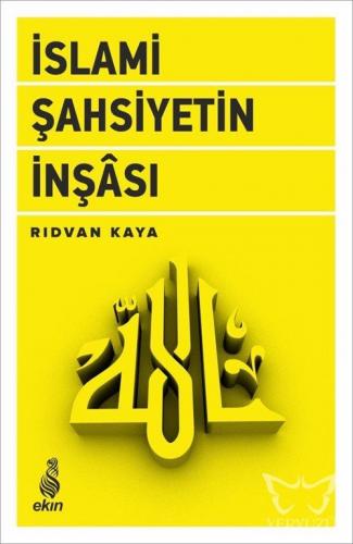 İslami Şahsiyetin İnşası