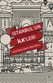 İstanbulun İlkleri