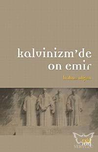 Kalvinizm'de On Emir