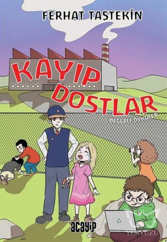 Kayıp Dostlar