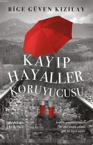 Kayıp Hayaller Koruyucusu