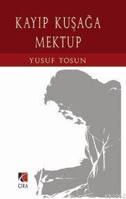 Kayıp Kuşağa Mektup