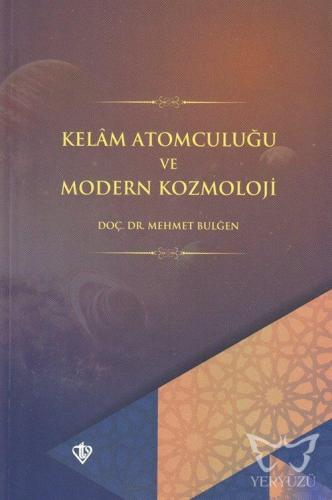 Kelam Atomculuğu ve Modern Kozmoloji