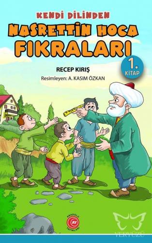 Kendi Dilinden Nasrettin Hoca Fıkraları 1 Kitap