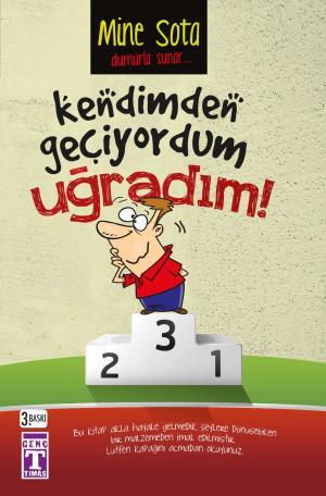 Kendimden Geçiyordum Uğradım