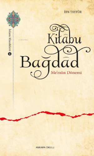 Kitâbu Bağdâd;Me'mûn Dönemi