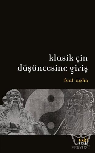 Klasik Çin Düşüncesine Giriş